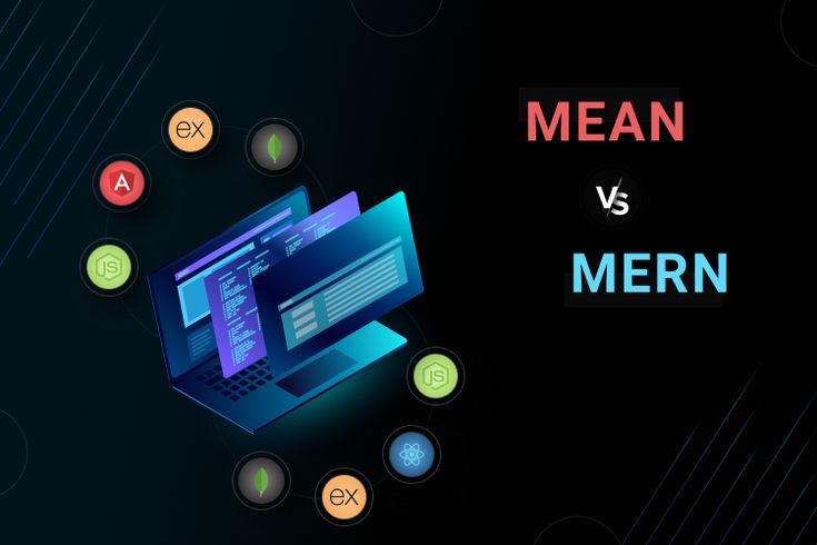 MEAN Stack Vs MERN Stack A Comparison Between the Two Tech Stacks