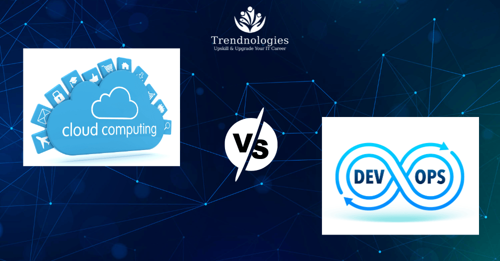Cloud Computing vs DevOps: Which Career Path Should You Choose? 1 Cloud Computing vs DevOps career path