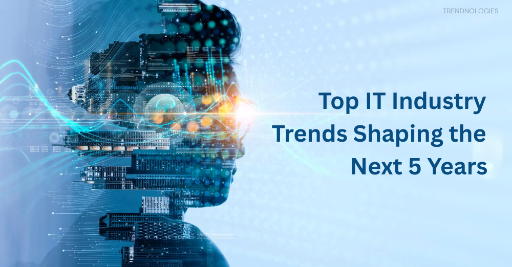IT Industry Trends 2025